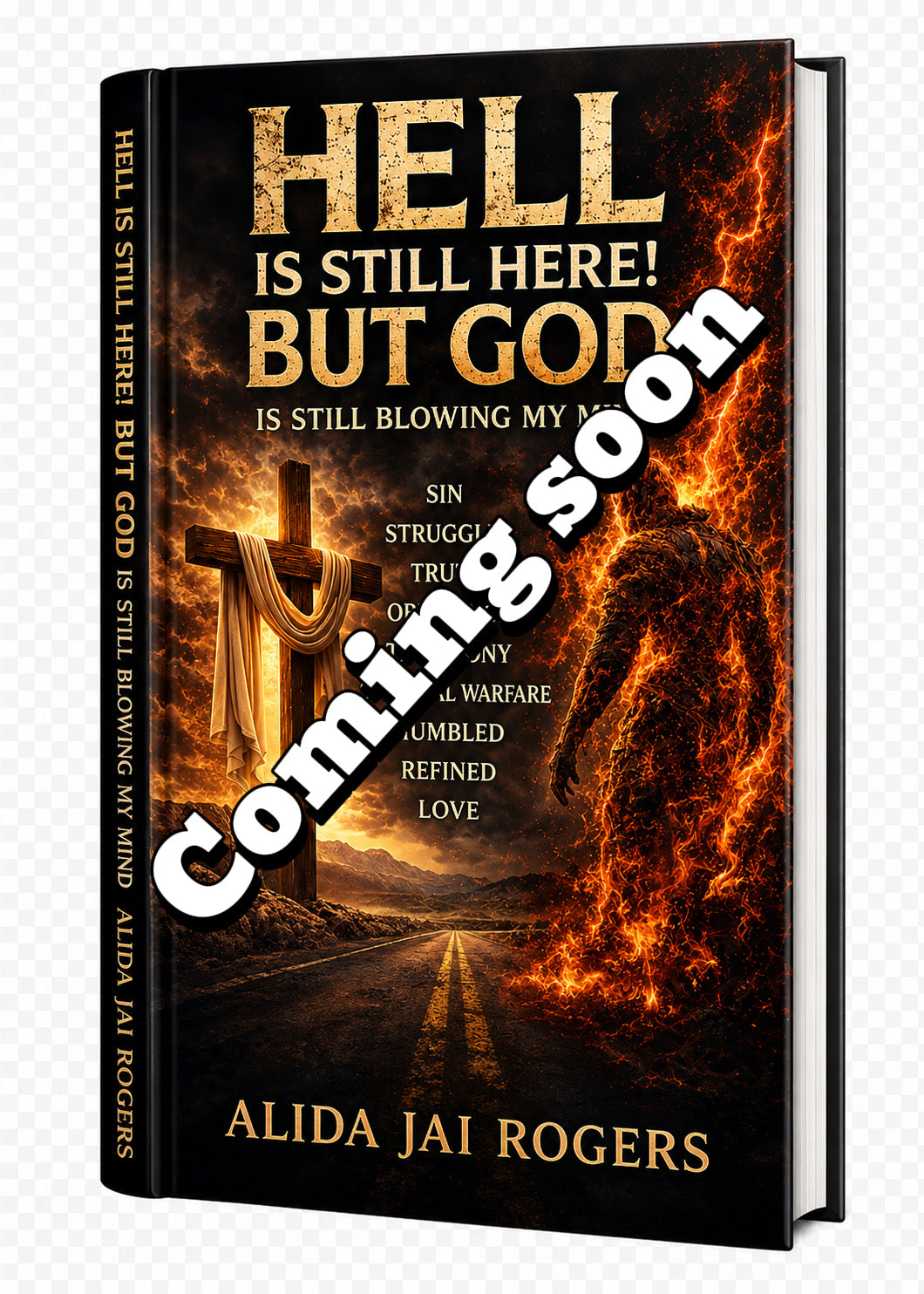 Author Alida Jai Rogers Hell Is Still Here But God Is Still Blowing My Mind